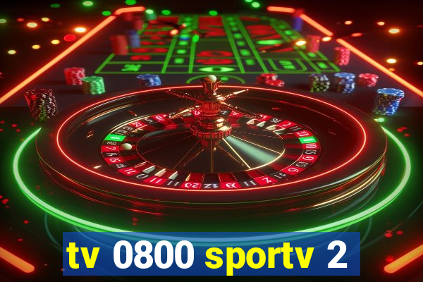 tv 0800 sportv 2